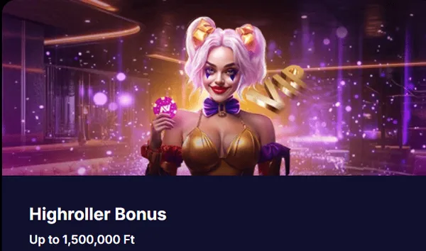 Bonus high roller fino a 1500000 ft
